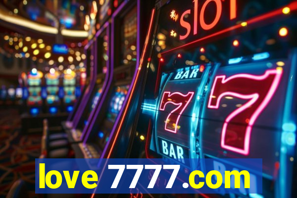 love 7777.com